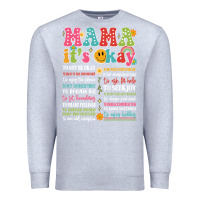 Heather Grey mama its okay Premium Sweatshirt - JahusDesignShop
