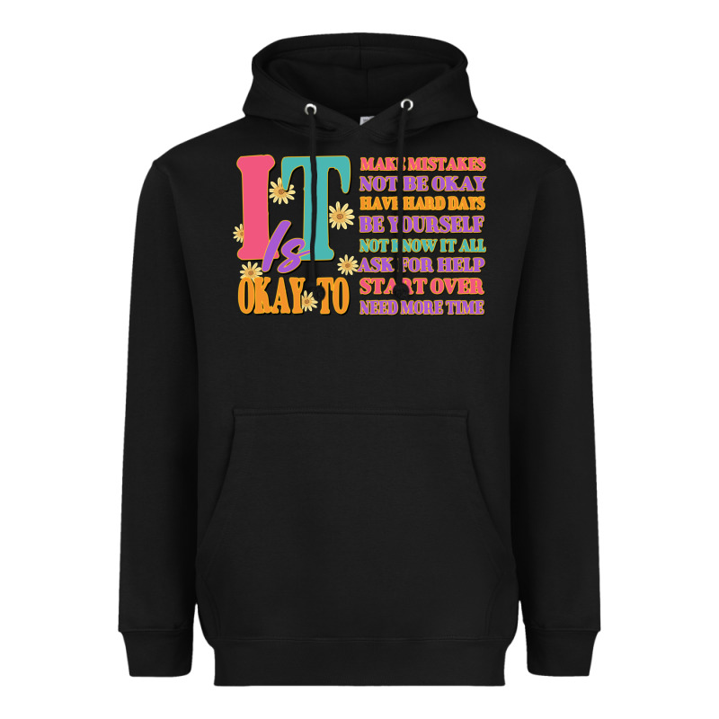 It Is Okay To Heavyweight Hoodie by JahusDesignShop | Teevron
