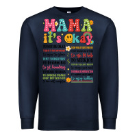 Navy mama its okay Premium Sweatshirt - JahusDesignShop