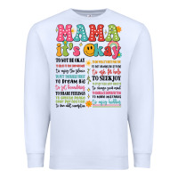 White mama its okay Premium Sweatshirt - JahusDesignShop