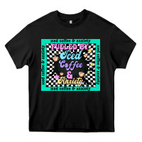 Black fueled by ıced coffee and anxiety Heavy Core Tee - TumblerDesignByShophia