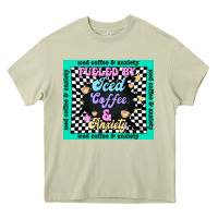Mossy fueled by ıced coffee and anxiety Heavy Core Tee - TumblerDesignByShophia
