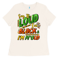 Bone Say it loud i'm black and i'm proud Ladies Tee - HowdyJamesFarm