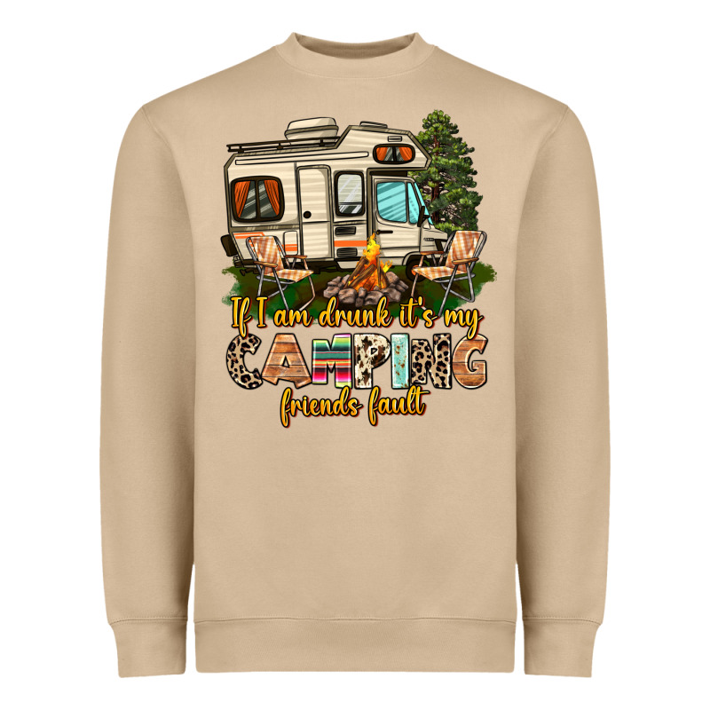 If I Am Drunk Its My Camping Friends Fault Heavyweight Sweatshirt by AdoDesignShop | Teevron