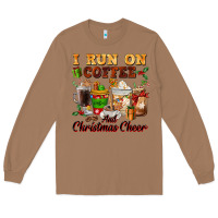 Toasted Coconut i run on coffee and christmas cheer Long Sleeve Tee - FaDigitalArtStudio