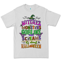 Dove Grey witches monsters goblins and screams its almost halloween Premium Tee - CowGirlArtShop