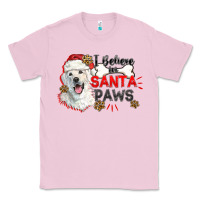 Bubblegum Pink i believe in santa paws Classic Tee - CowGirlArtShop