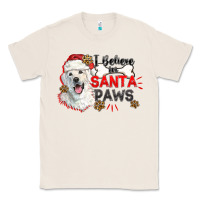Natural i believe in santa paws Classic Tee - CowGirlArtShop
