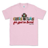 Bubblegum Pink christmas for god so loved john 3 16 Classic Tee - Jasminsmagicworld