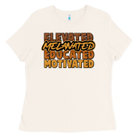 Bone Elevated melanated educated motivated Ladies Tee - HowdyJamesFarm