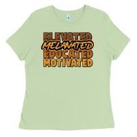 Matcha Elevated melanated educated motivated Ladies Tee - HowdyJamesFarm