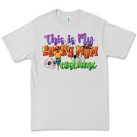 Dove Grey this is my scary mom costume Premium Tee - CowGirlArtShop