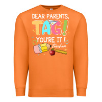 Carrot dear parents tag youare it teacher Premium Sweatshirt - JahusDesignShop
