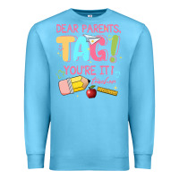 Ocean Blue dear parents tag youre it teacher Premium Sweatshirt - JahusDesignShop