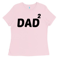 Bubblegum Pink dad squared Ladies Tee - artisFamous