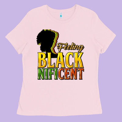 Feeling Blacknificent Ladies Tee Designed By Howdyjamesfarm