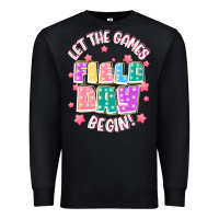 Black field day let the games begin Premium Sweatshirt - JahusDesignShop