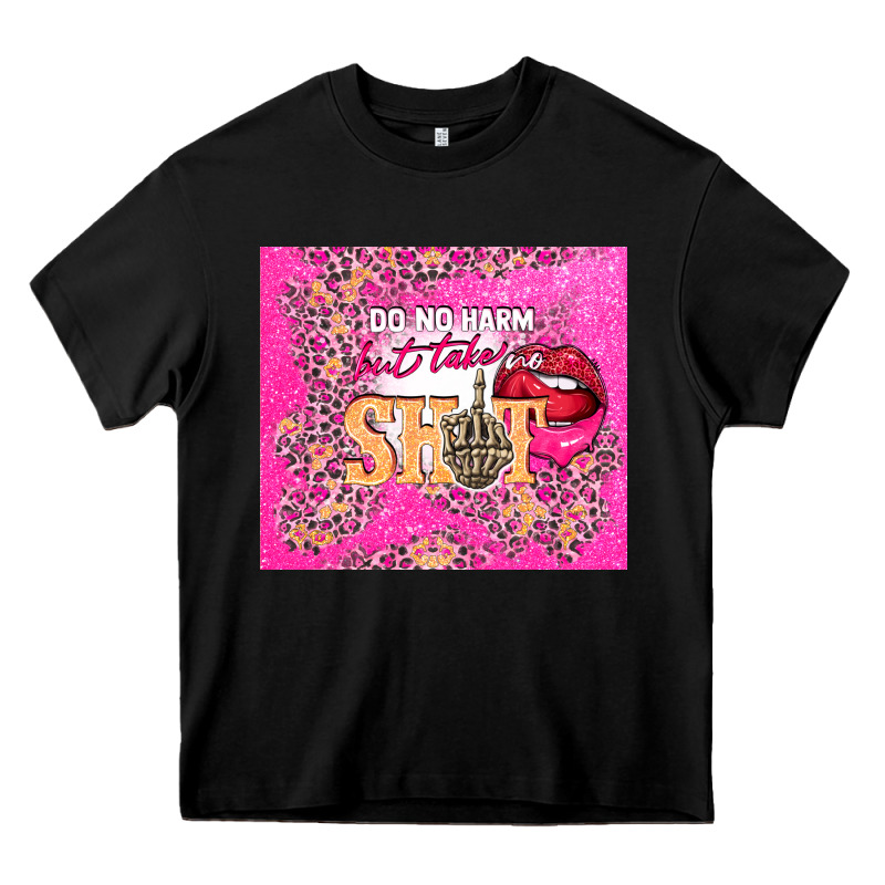 Do No Harm But Take No Shit Heavy Core Tee by TumblerDesignByShophia | Teevron
