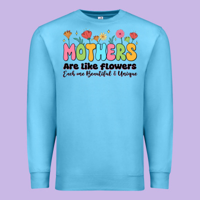 Mothers Are Like Flowers Premium Sweatshirt Designed By Jahusdesignshop