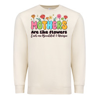 Sandshell mothers are like flowers Premium Sweatshirt - JahusDesignShop
