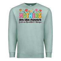 Seafoam mothers are like flowers Premium Sweatshirt - JahusDesignShop