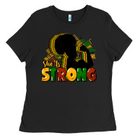 Black She is strong Black History Ladies Tee - HowdyJamesFarm