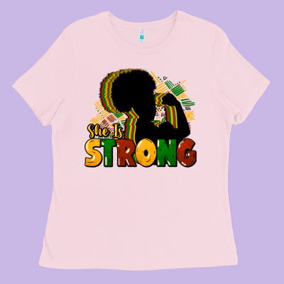 She Is Strong Black History Ladies Tee Designed By Howdyjamesfarm