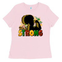 Bubblegum Pink She is strong Black History Ladies Tee - HowdyJamesFarm
