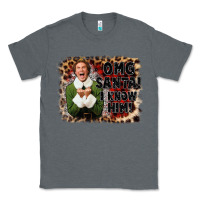 Charcoal Heather omg santa i know him elf Classic Tee - CowGirlArtShop