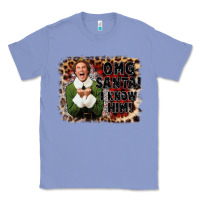 Colony Blue omg santa i know him elf Classic Tee - CowGirlArtShop