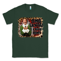 Sports Green omg santa i know him elf Classic Tee - CowGirlArtShop
