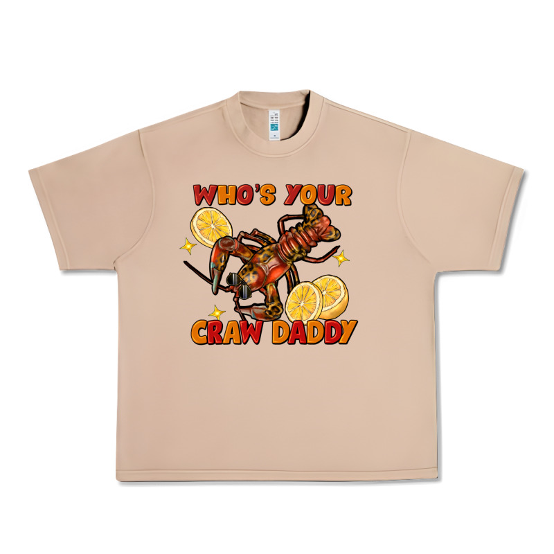 Crawfish Who's Your Craw Daddy Urban Heavy Tee by FaDigitalArtStudio | Teevron