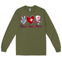 Army Green Peace Love Nurse Long Sleeve Tee - RanaPortraitStore