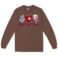 Chestnut Peace Love Nurse Long Sleeve Tee - RanaPortraitStore