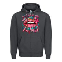 Smoke in october we wear pink  lips Zipper Hoodie - AdoDesignShop