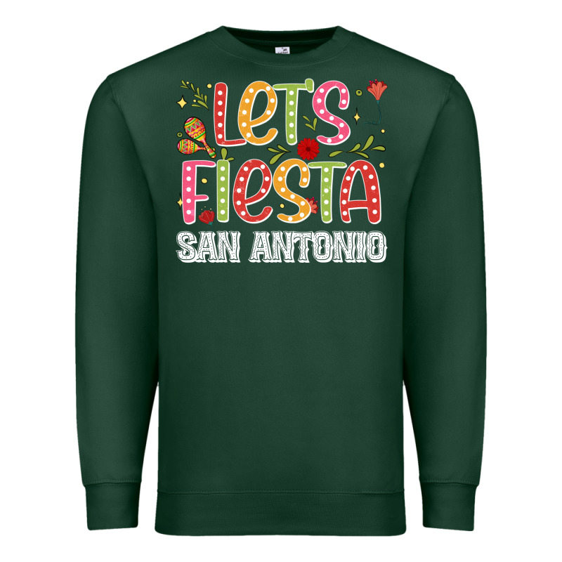 Lets Fiesta San Antonio Premium Sweatshirt by JahusDesignShop | Teevron