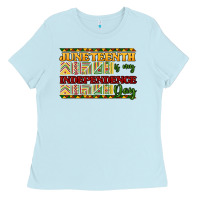 Baby Blue Juneteenth is my Independence day Ladies Tee - HowdyJamesFarm