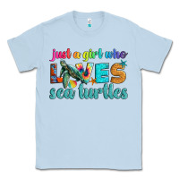 Dusty Blue just a girl who loves sea turtle Classic Tee - Artiststas