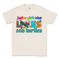 Natural just a girl who loves sea turtle Classic Tee - Artiststas