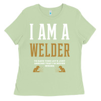 Matcha I Am A WELDER - WELDER Job Gift Funny Ladies Tee - artisFamous