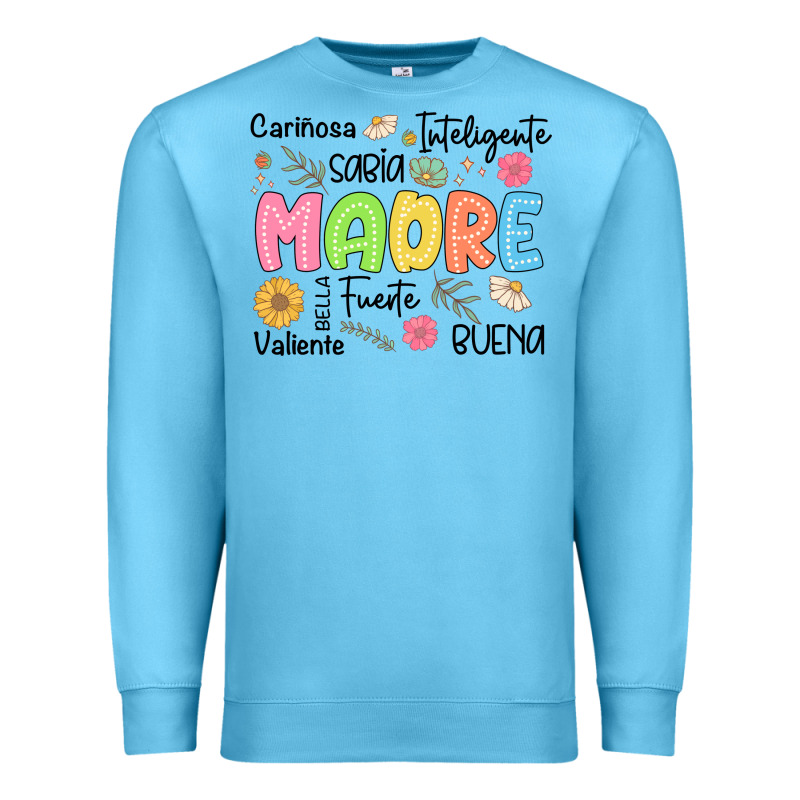 Madre Spanish Mothers Day Premium Sweatshirt by JahusDesignShop | Teevron