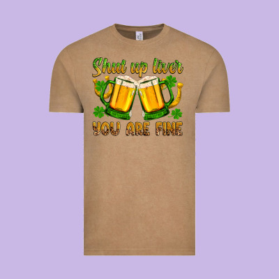 St. Patrick’s Day Shut Up Liver You Are Fine Vintage Tee Designed By Oliviacreatesart