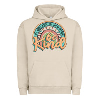 Pigment French Oak be kind Urban Hoodie - JahusDesignShop