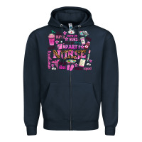 Navy come on nurse lets go party Zipper Hoodie - AdoDesignShop