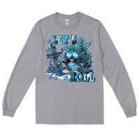 Heather Grey let's roll Long Sleeve Tee - FaDigitalArtStudio
