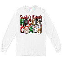 White Santa's Favorite Hockey Coach For Christmas Long Sleeve Tee - FaDigitalArtStudio