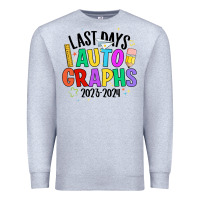 Heather Grey last days auto graphs Premium Sweatshirt - JahusDesignShop