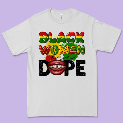 Black Woman Are Dope Premium Tee Designed By Cowgirlartshop