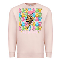 Pale Pink last day of school Premium Sweatshirt - JahusDesignShop