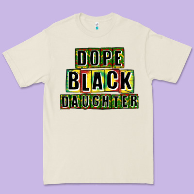 Dope Black Daughter Premium Tee Designed By Cowgirlartshop